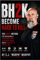 Book cover for 'BH2K Become Hard to Kill' by C.J.