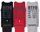 HTFU Tank Tops