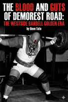 Book cover of 'The Blood and Guts of Demorest Road' with a black and white image of a weightlifter lifting weights.