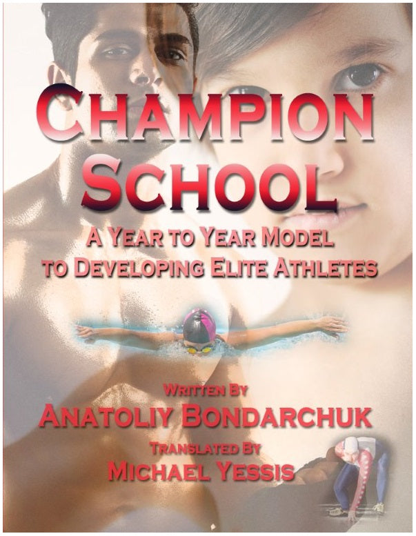picture of Champion School: A Year to Year Model to Developing Elite Athletes book
