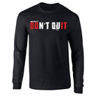 picture of elitefts Don't Quit Long Sleeve T-Shirt black