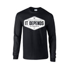 elitefts It Depends Long Sleeve T-Shirt black