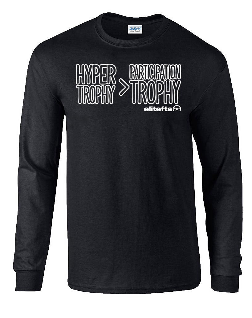 elitefts Hyper>Trophy Participation Trophy Long Sleeve T-Shirt black