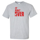 elitefts It Aint Over T-Shirt Grey