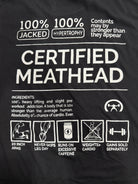 Certified Meathead Limited Edition Tee Back2