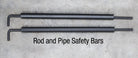 Rod and Pipe Safety Bars