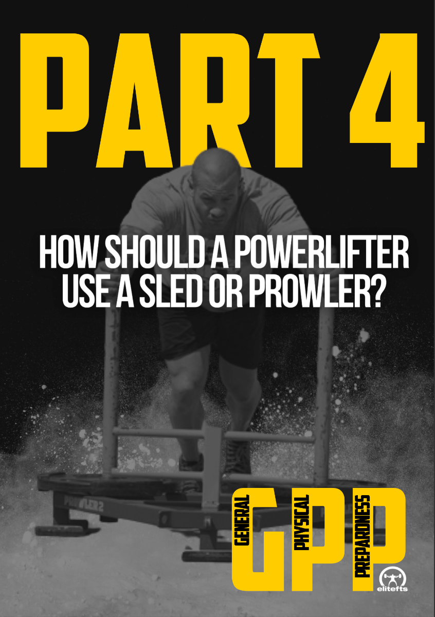 GPP for the Powerlifter