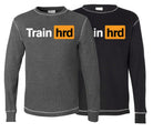 picture of Train Hard thermal T-shirts
