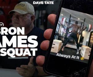 Dave Tate's Opinion on Lebron James' Squat