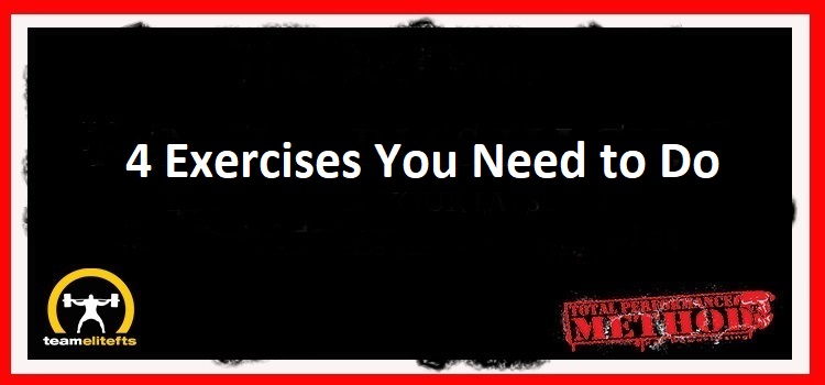 4 Exercises You Need to Do