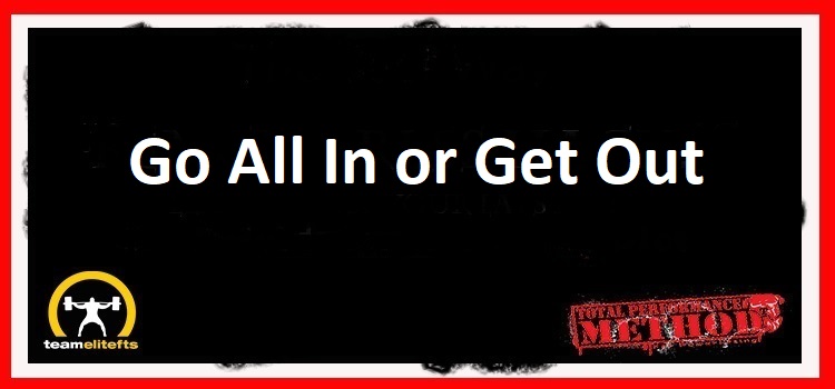 Go All In or Get Out, C.J. Murphy; Clint Darden;